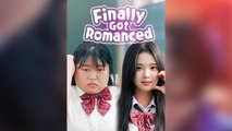 Finally Got Romanced (2025) - FULL HD [Eng Sub]
