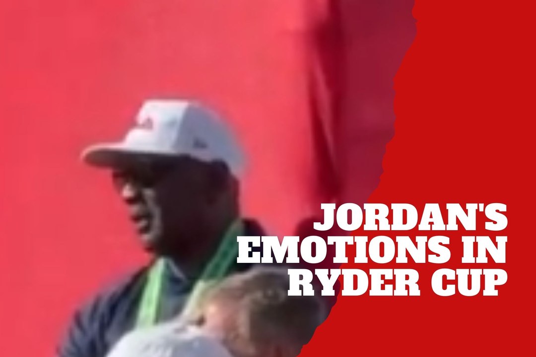 Michael Jordan is experiencing a range of emotions at the Ryder Cup