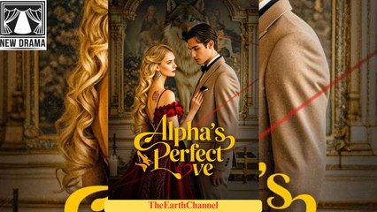 🍏💙🏴 01.01 - 11.30 🔥 Alpha’s Perfect Love dailymotion 🌐x9r9dk2