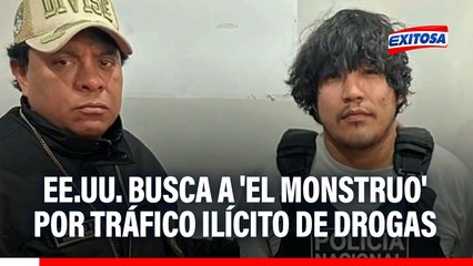 'El Monstruo' también es buscado por EE.UU. por tráfico ilícito de drogas