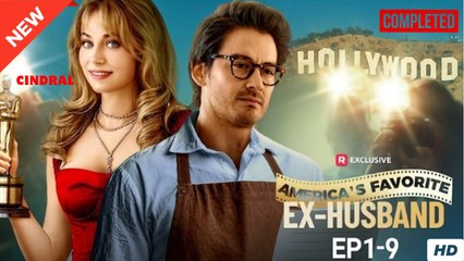 America's Favorite Ex-Husband (2025) - FULL - Reelshort