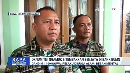 Oknum TNI Tembakkan Senjata di Bank, Diduga Tertekan Ekonomi | SAPA PAGI