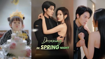 HOT 🔥 Drowning In Spring Night full movie