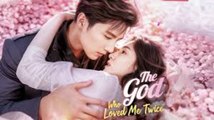 THE GOD WHO LOVED ME TWICE - FULL MOVIES ENGLISH SUB