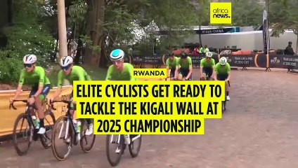 Top cyclists gear up to tackle the Kigali Wall at 2025 UCI Road World Championship