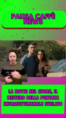 La notte nel cuore, il mistero della puntata infrasettimanale svelato