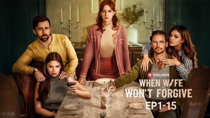 When Wife Won't Forgive - Full Movie