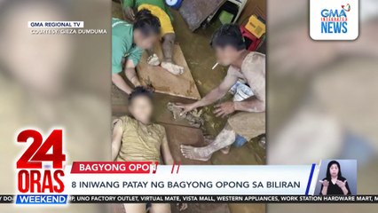 8 iniwang patay ng Bagyong Opong sa Biliran | 24 Oras Weekend