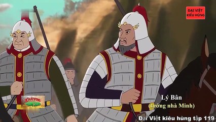 119 Đại Việt kiêu hùng - Phạm Vấn danh tướng Lam Sơn - Nhà Lê Sơ phần 9