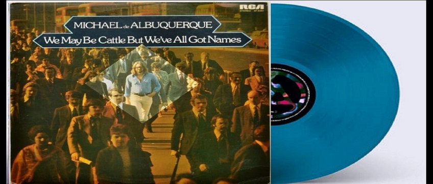 Michael de Albuquerque - We May Be Cattle But We've All Got Names 1973,art prog funk jazz rock