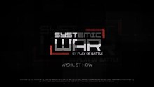 Systemic War Official Announcement Trailer