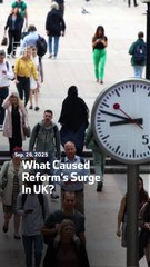 What Caused Reform’s Surge In UK?