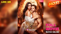 The Alpha’s Virgin Bride Full Movie