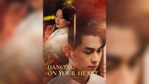 Dancing On Your Heart