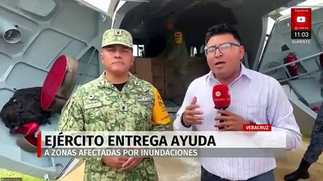 Ejército mexicano entrega ayuda a zonas afectadas por inundaciones en Veracruz