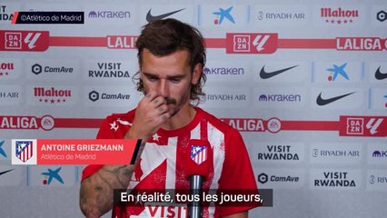 Atlético de Madrid - Griezmann : "Continuer à écrire l'histoire dans ce club"