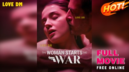 The Woman Starts The War (2025) - FULL | Reelshort