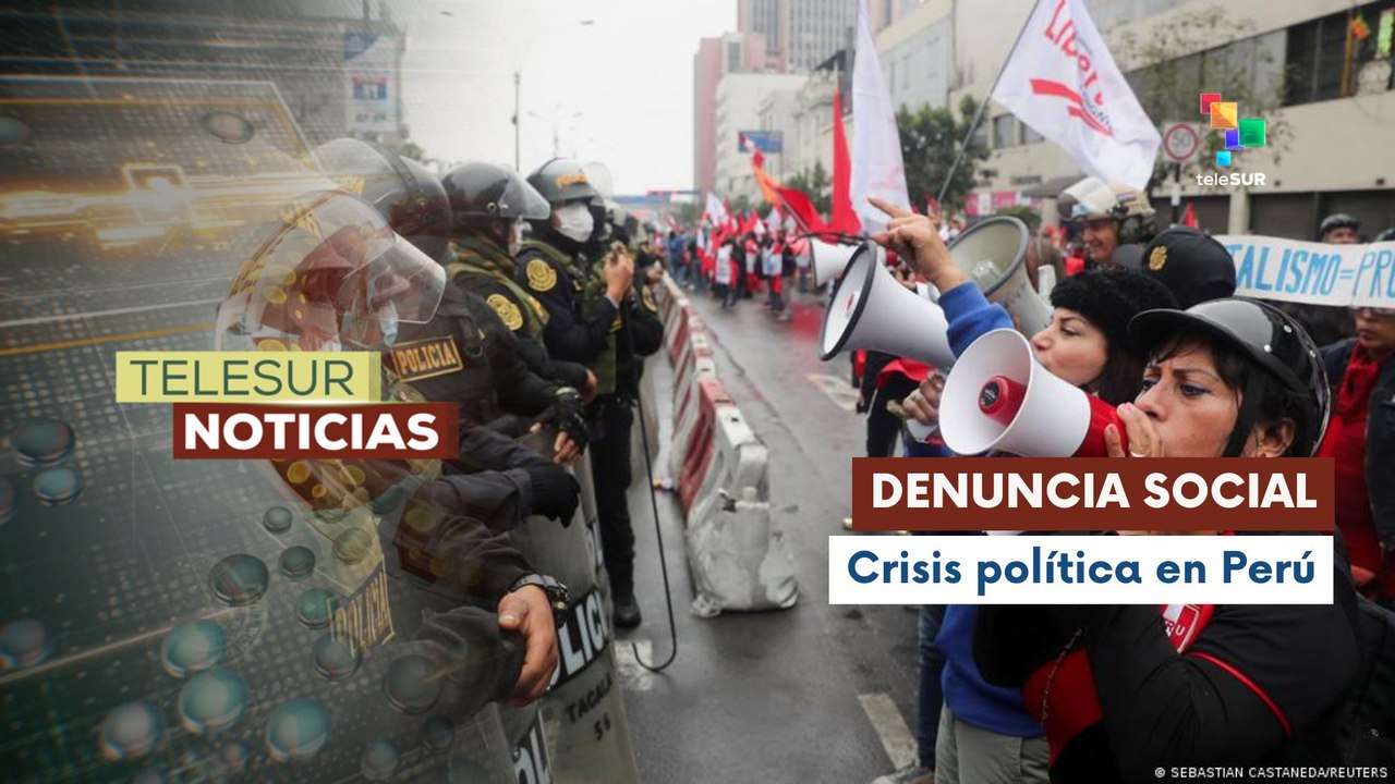 Protestas exigen la renuncia de Dina Boluarte y una reforma policial