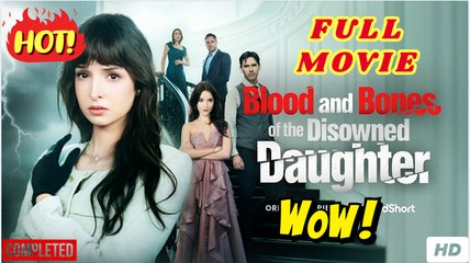 💛🍏 🔥 [Hot 2025] Blood and Bones of the Disowned Daughter