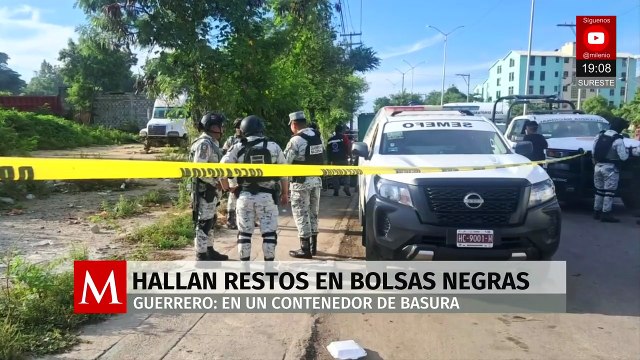 En Guerrero, localizan restos humanos dentro de bolsas negras en un contenedor de basura