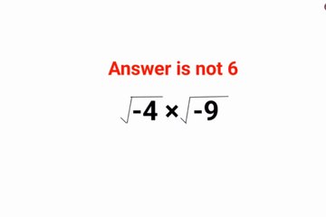 √-4 × √-9 Everyone thought the answer was 6 and got it wrong. Can you do it right?  #logicalstation #fastandeasymaths #brainchallenge #math #mathspuzzles #maths