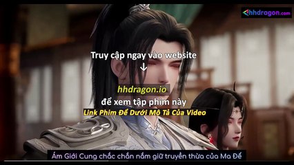 Linh Võ Đại Lục Tập 114 Vietsub Thuyết Minh Tiếng Việt