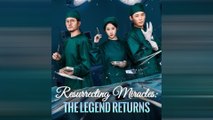 Resurrecting Miracles: The Legend Returns Full Movie