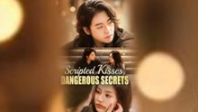 🧡🍏 🔥 Scripted Kisses Dangerous Secrets (2025) Full Movie