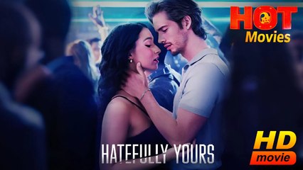 Hatefully Yours | Full Movie HD - Best Drama ShortFilms Hot Romantic Love