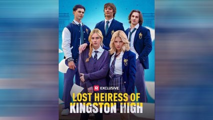 Lost Heiress Of Kingston High Full Movie