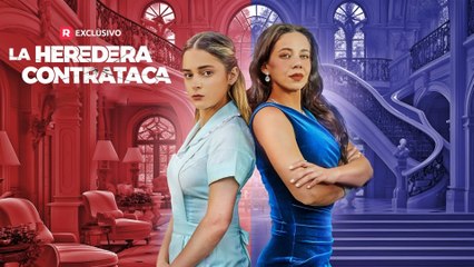 La Heredera Contrataca