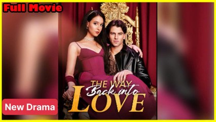 The Way Back Into Love