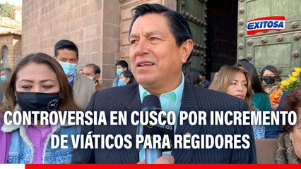 Controversia en Cusco por incremento de viáticos para regidores
