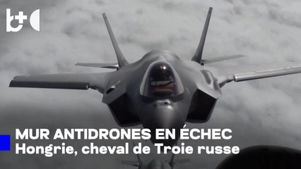Grande 'brèche' dans la défense antidrones / Hongrie, 'cheval de Troie' russe au cœur de l'Europe