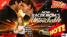 @@# Now Racer Mom's Untouchable