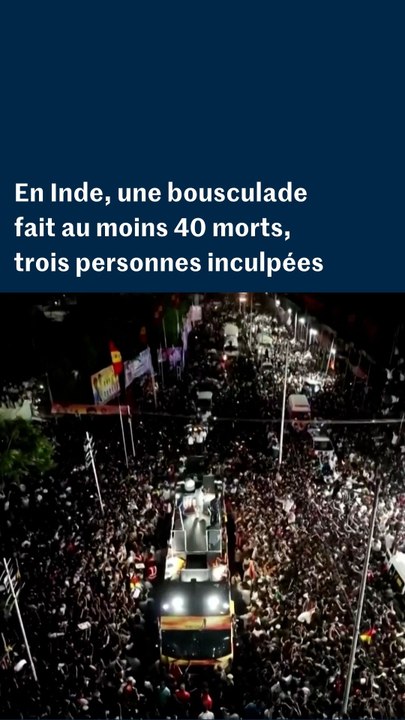 Bousculade en Inde : au moins 40 morts, trois personnes inculpées