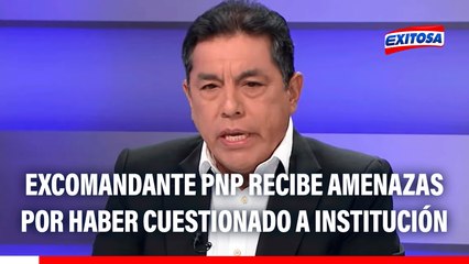 Excomandante PNP recibió amenazas por cuestionar actuar de su institución: "Me siento avergonzado"