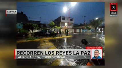Continúan las fuertes lluvias en Edomex; el municipio más afectado es Los Reyes La Paz