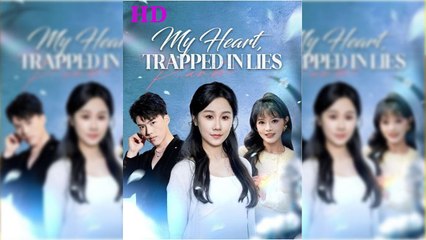 My Heart Trapped in Lies (2025) Full