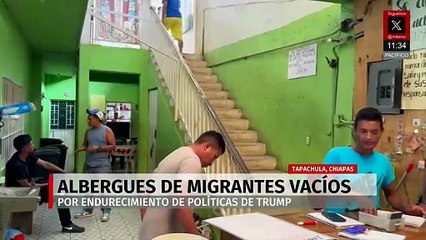 Albergues de Tapachula, Chiapas, se han visto vacíos tras políticas de Trump