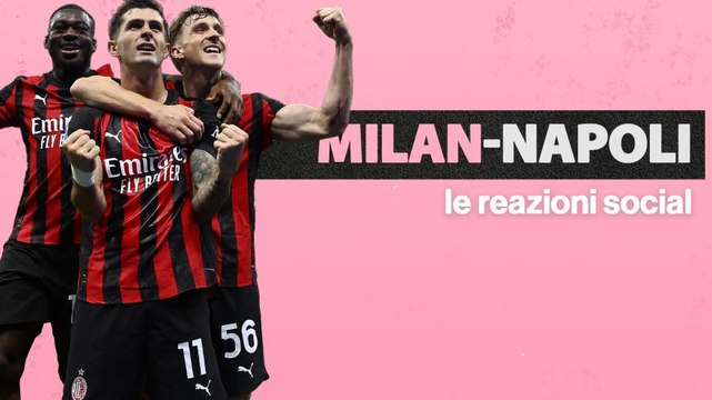 È l'anno del Milan ma Estupinan, ci hai fatto penare : le reazioni dei social a Milan-Napoli