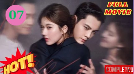 Love's Ambition Episode 7 - Engsub