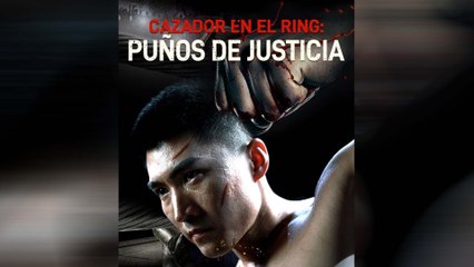 Cazador En El Ring: Puños De Justicia
