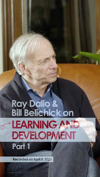 Bill Belichick & Ray Dalio on Learning and Development- Part 1