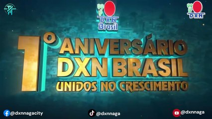 DXN Brazil 1st Anniversary Celebration - Brazil
