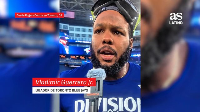 Vladimir Guerrero Jr.: “Estamos dando todo para traer la Serie Mundial a Toronto”