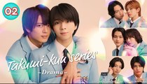 Takumi kun Series Episode 2 Eng sub