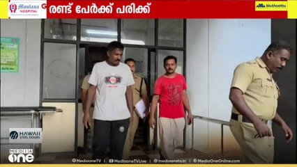 താമരശ്ശേരി അടിവാരത്ത് മദ്യ ലഹരിയിൽ യുവാക്കളുടെ ആക്രമണം; രണ്ടു പേർക്ക് പരിക്ക്