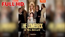 The Comeback Of Mrs. Howard - (2025) Full Movie | HD | English Sub