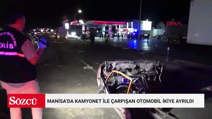 Manisa’da kamyonet ile çarpışan otomobil ikiye ayrıldı: 5 ölü, 6 yaralı